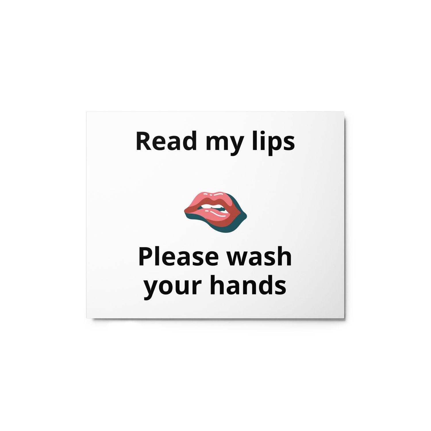 Wash Your Hands Metal Print - 8×10